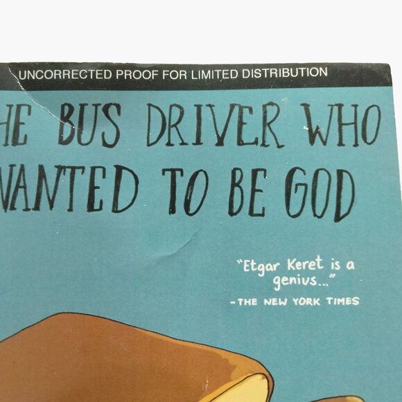The Bus driver Who Wanted To Be god Etgar Keret Paperback Book Uncorrected Proof - Picture 5 of 5